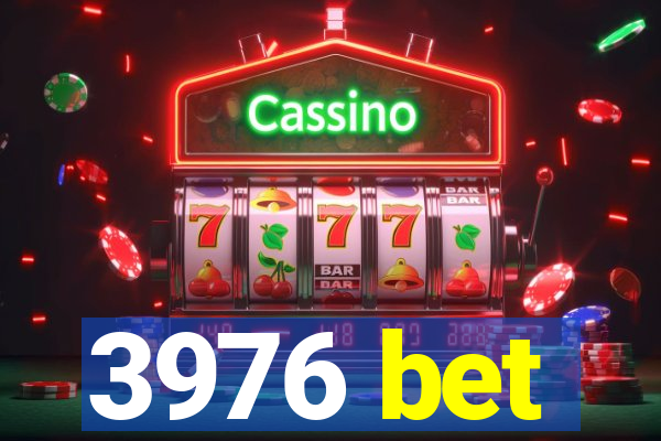 3976 bet